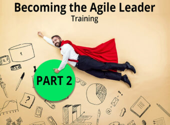 Agile Leaders Training Part 2